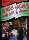 Play 50 Irish Ballads with only 6 chords